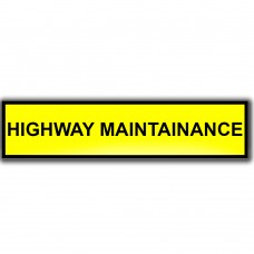 Highway Maintenance Self-Adhesive Sign